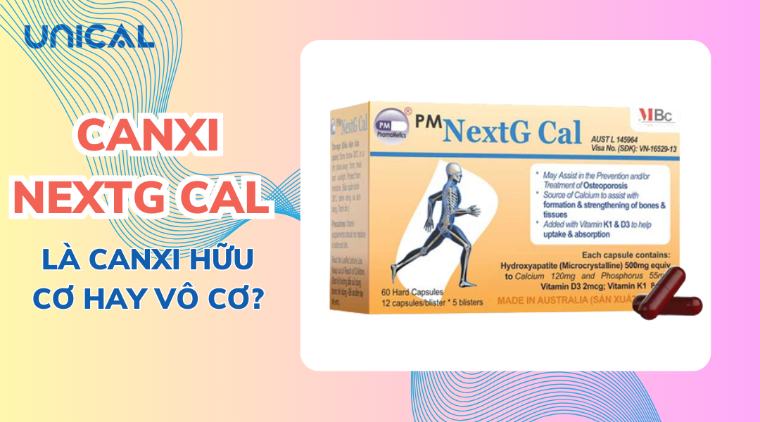 CANXI NEXTG CAL LÀ CANXI HỮU CƠ HAY VÔ CƠ