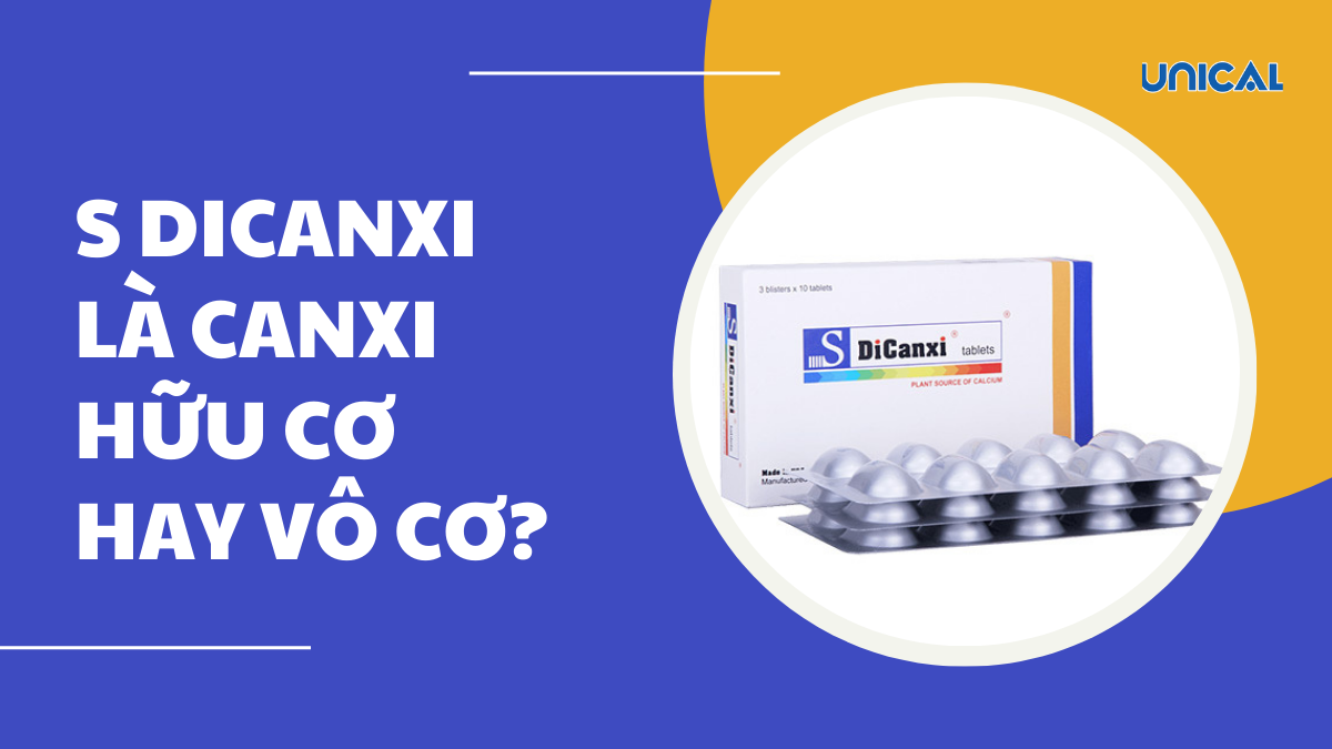 s dicanxi là canxi hữu cơ hay vô cơ thumb
