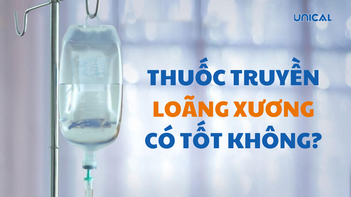 Thuốc truyền loãng xương