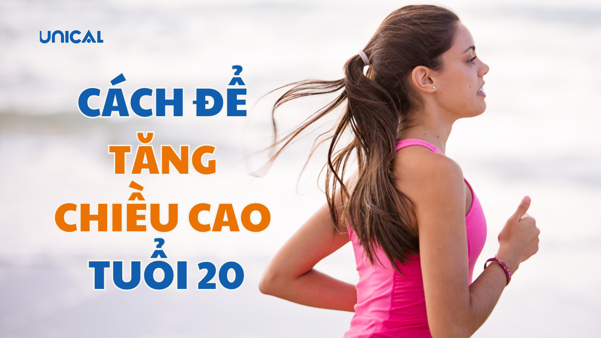 cách để tăng chiều cao ở tuổi 20