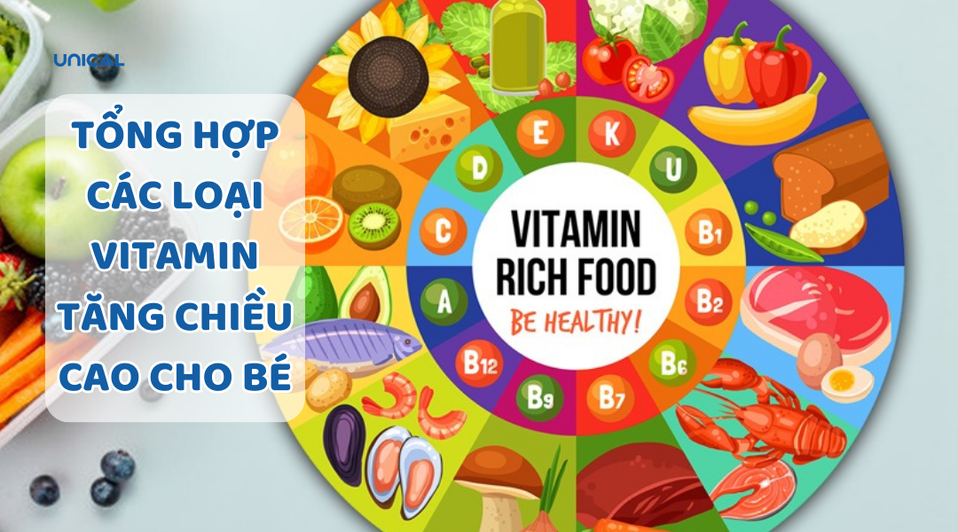 Tổng hợp các loại Vitamin tăng chiều cao cho bé
