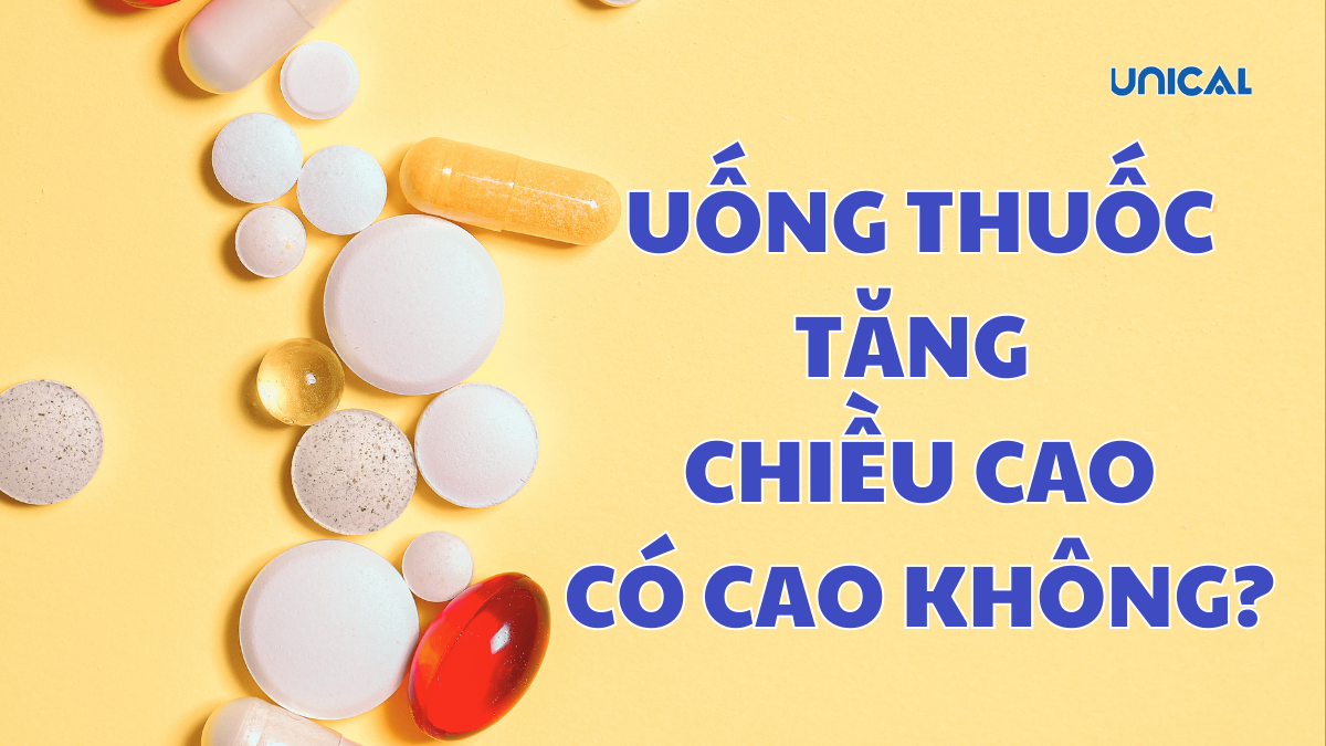 Uống thuốc tăng chiều cao có cao không
